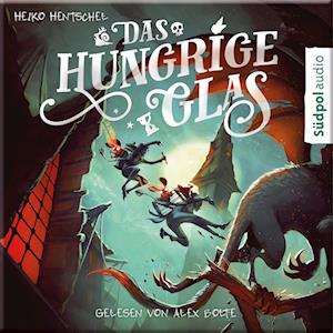 Cover for Heiko Hentschel · Das hungrige Glas (Glas-Trilogie Band 1) (Audiobook (CD)) (2023)