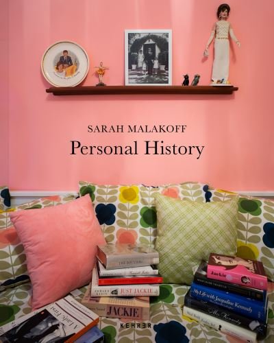 Cover for Sarah Malakoff · Personal History (Hardcover Book) (2022)