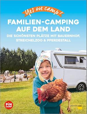 Cover for Katja Hein · Yes we camp! Familien-Camping auf dem Land (Book) (2024)