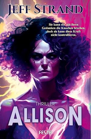 Cover for Jeff Strand · Allison - Ein Thriller (Book) (2023)