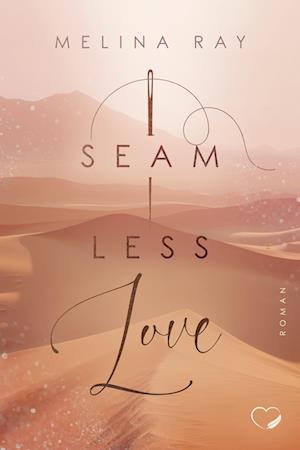 Cover for Melina Ray · Seamless Love (Book) (2024)