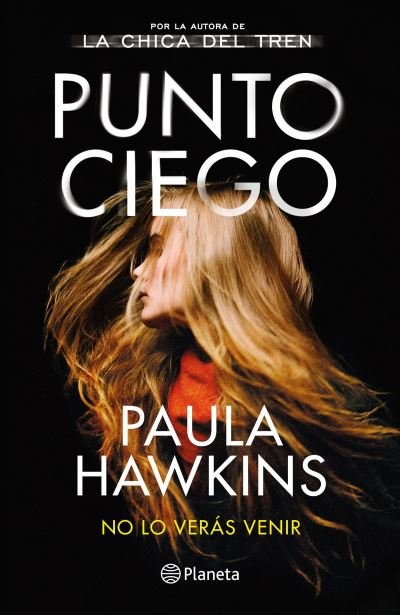 Cover for Paula Hawkins · Punto Ciego (Buch) (2022)