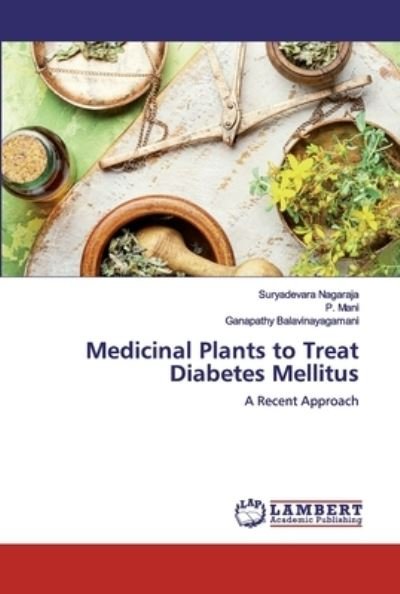 Cover for Nagaraja · Medicinal Plants to Treat Diab (Bog) (2019)