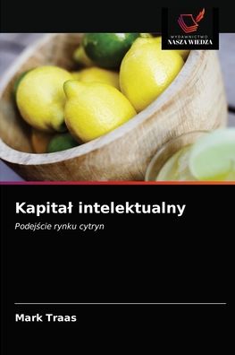 Cover for Mark Traas · Kapital intelektualny (Paperback Book) (2021)