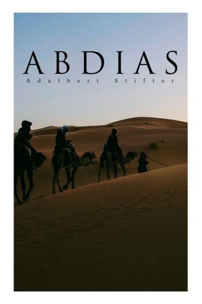 Cover for Adalbert Stifter · Abdias (Pocketbok) (2018)