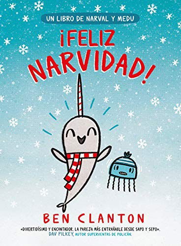 ¡Feliz Narvidad! - Ben Clanton - Books - Editorial Juventud, S.A. - 9788426146892 - November 1, 2020