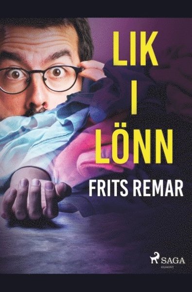 Cover for Frits Remar · Lik i lönn (Bok) (2019)