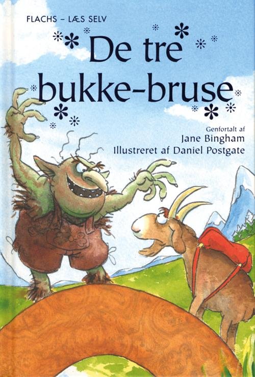 Cover for Jane Bingham · Flachs - læs selv: De tre bukke-bruse (Bound Book) [1st edition] (2010)