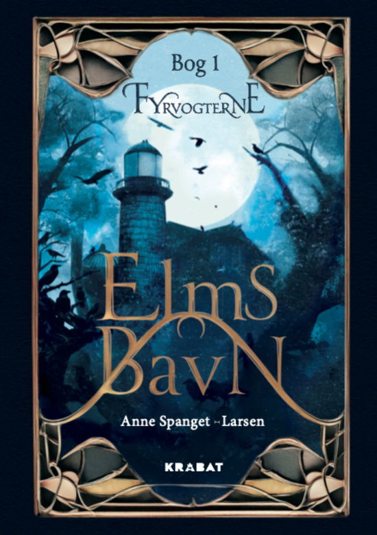 Cover for Anne Spanget-Larsen · Fyrvogterne: Fyrvogterne – Bog 1 (Hardcover bog) [1. udgave] (2025)