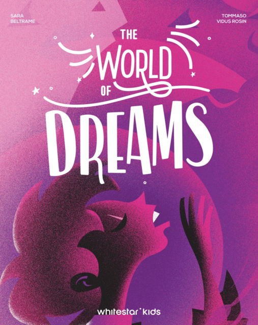 Cover for Sara Beltrame · The World of Dreams (Paperback Book) (2025)