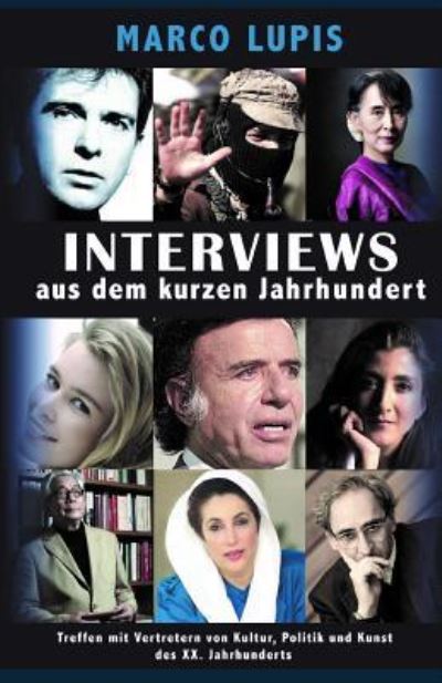 Cover for Marco Lupis · Interviews aus dem kurzen Jahrhundert (Paperback Bog) (2018)