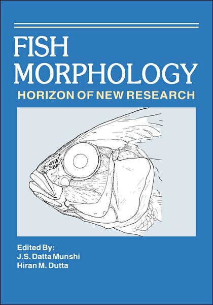 Cover for Hiran M. Dutta · Fish Morphology (Gebundenes Buch) (1996)