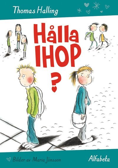 Cover for Thomas Halling · Ihop: Hålla ihop? (Inbunden Bok) (2014)
