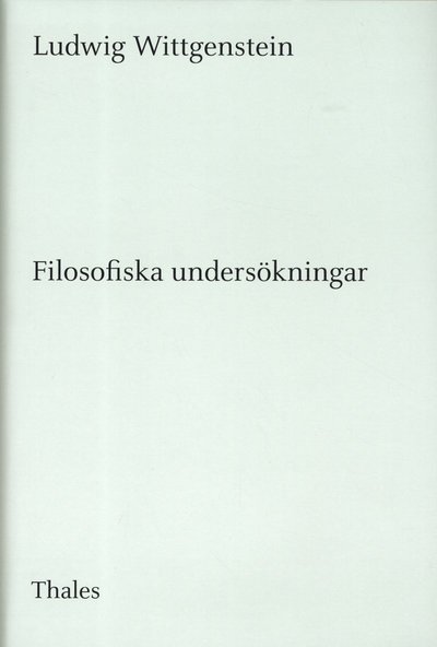 Cover for Ludwig Wittgenstein · Filosofiska undersökningar (Bound Book) (2012)