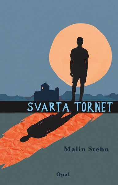 Cover for Malin Stehn · Svarta tornet (Indbundet Bog) (2014)