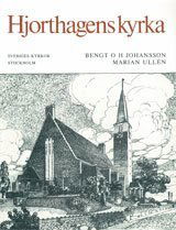 Cover for Marian Ullén · Stockholm IX:3 : Hjorthagens kyrka (Book) (1980)