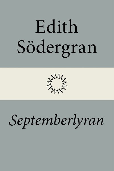 Cover for Edith Södergran · Septemberlyran (Bound Book) (2022)