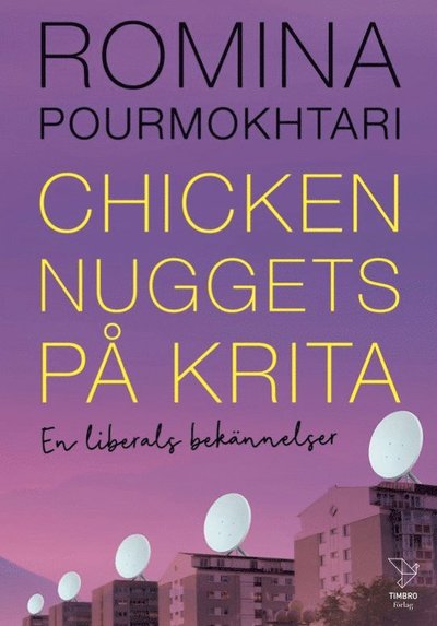 Cover for Romina Pourmokhtari · Chicken nuggets på krita (Paperback Book) (2022)