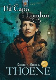 Cover for Bodie Thoene · Da Capo i London (Paperback Book) (2009)