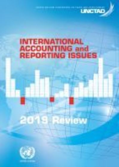 Cover for United Nations Conference on Trade and Development · International accounting and reporting issues: 2019 review (Paperback Book) (2021)