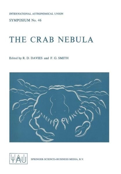 Cover for R D Davies · The Crab Nebula - International Astronomical Union Symposia (Pocketbok) [Softcover reprint of the original 1st ed. 1971 edition] (2011)