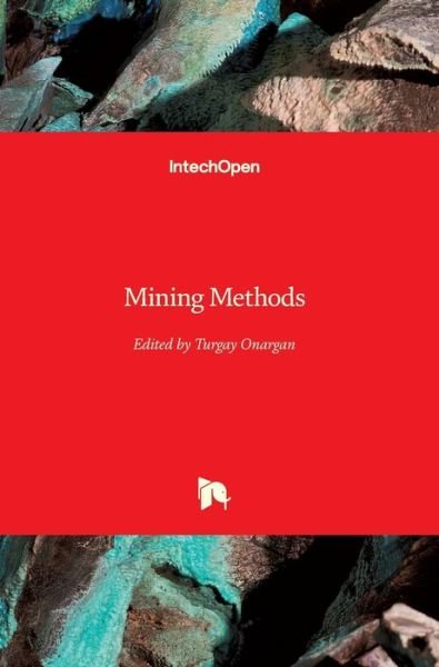 Cover for Turgay Onargan · Mining Methods (Gebundenes Buch) (2012)