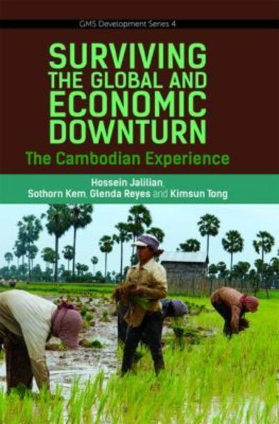 Cover for Hossein Jalilian · Surviving the Global Financial and Economic Downturn: The Cambodia Experience (Paperback Book) (2014)