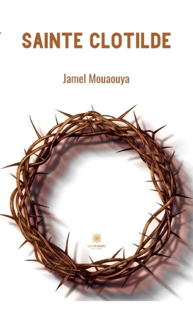 Cover for Mouaouya Jamel · Sainte Clotilde (Pocketbok) (2022)