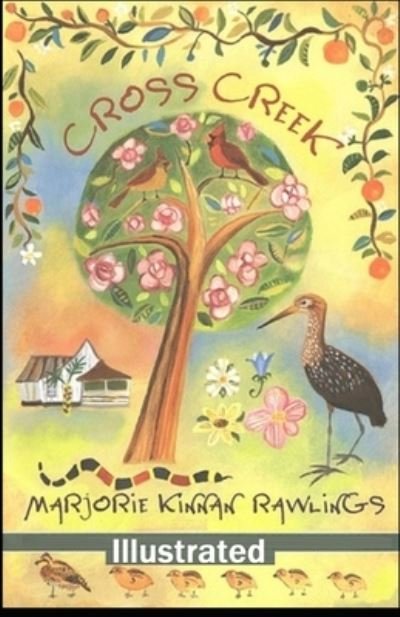 Cover for Marjorie Kinnan Rawlings · Cross Creek Illustrated (Pocketbok) (2021)