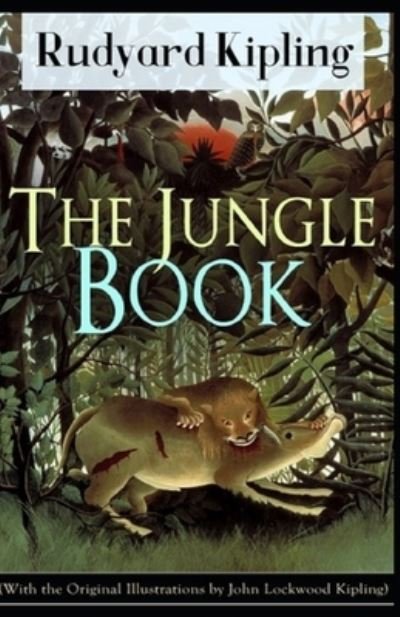 Cover for Rudyard Kipling · The Jungle Book-Original Edition (Annotated) (Paperback Bog) (2021)