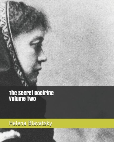 Cover for Helena Petrovna Blavatsky · The Secret Doctrine Volume Two (Paperback Book) (2020)