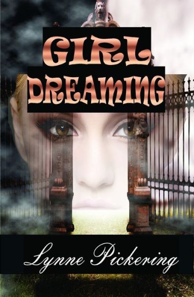 Cover for Lynne Pickering · Girl Dreaming (Paperback Book) (2020)