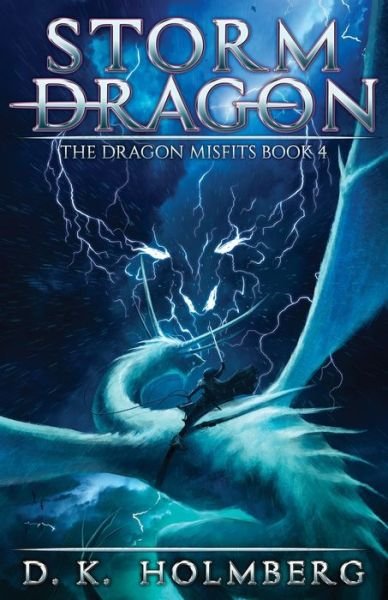 Cover for D K Holmberg · Storm Dragon (Paperback Book) (2020)