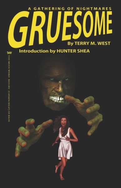 Cover for Terry M West · Gruesome (Pocketbok) (2020)