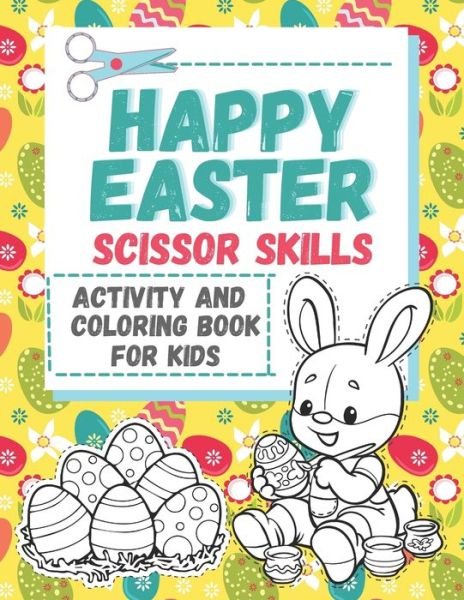 Cover for Doodleso · Happy Easter Scissors Skills Activity And Coloring Book For Kids (Pocketbok) (2021)