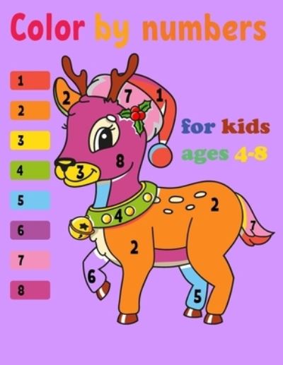 Cover for Labiba Knowledge House · Color by Numbers For Kids Ages 4-8 (Paperback Book) (2021)