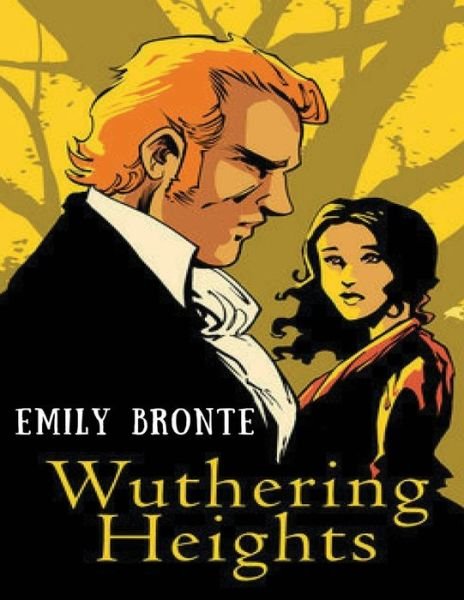 Cover for Emily Brontë · Wuthering Heights (Annotated) (Taschenbuch) (2021)