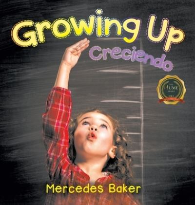 Cover for Mercedes Baker · Growing Up (Hardcover Book) (2022)