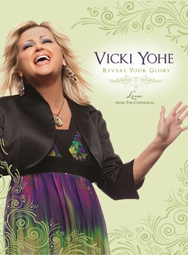 Cover for Vicki Yohe · Reveal Your Glory  Live (DVD) (2010)