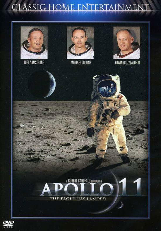 Apollo 11: the Eagle Has Landed - Apollo 11: the Eagle Has Landed - Movies - VISUAL ENTERTAINMENT - 0022891501893 - June 26, 2007