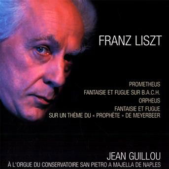 Cover for Jean Guillou · Franz Liszt (CD) (2011)