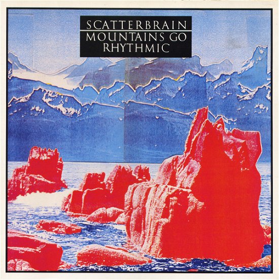 Mountains Go Rhythmic 2019 - Scatterbrain - Musik - Glorious Records - 0193483802893 - 1 maj 2020
