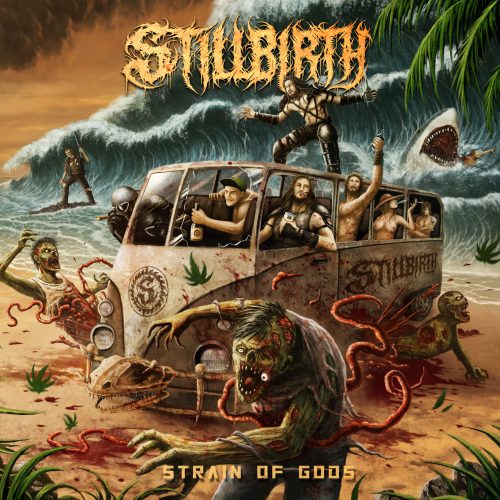 Cover for Stillbirth · Strain Of The Gods (LP) [Limited edition] (2022)