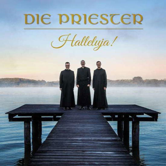 Halleluja! - Die Priester - Musik - AIRFORCE 1 - 0602508287893 - 29. november 2019