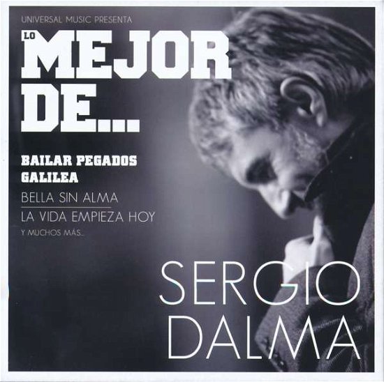 Cover for Sergio Dalma · Lo Mejor De (CD) (2016)