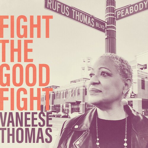 Cover for Vaneese Thomas · Fight the Good Fight (CD) (2022)