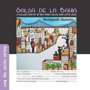 Cover for Salsa De La Bahia Vol 3: Renegade Queens · Salsa de La Bahia Vol.3: Renegade Queens (CD) (2025)