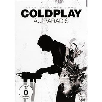 Au Paradis-live in Paris 2002 - Coldplay - Filme - INTERGROOVE TONTRAEGER UNT VERTRIEBS GMB - 0807297065893 - 