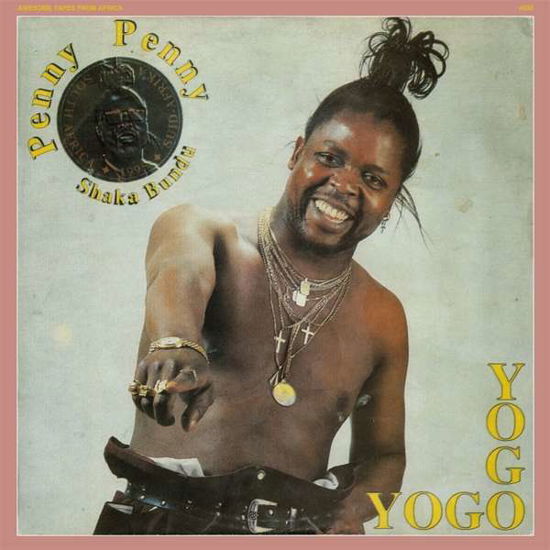 Yogo Yogo - Penny Penny - Music - AWESOME TAPES AFRICA - 0843563128893 - October 9, 2020