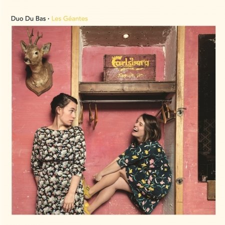 Les Geantes - Duo Du Bas - Música - L'AUTRE - 3521383467893 - 6 de agosto de 2021